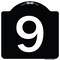 Signmission Sign with Number 9 Heavy-Gauge Aluminum Architectural Sign, 18" x 18", BW-1818-22899 A-DES-BW-1818-22899 - alternate 1